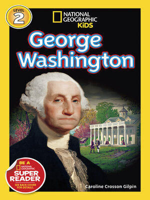 George Washington (National Geographic Kids Readers, Level 2) - ebook